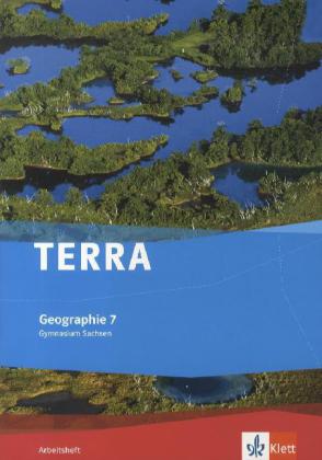 TERRA Geographie 7. Ausgabe Sachsen Gymnasium