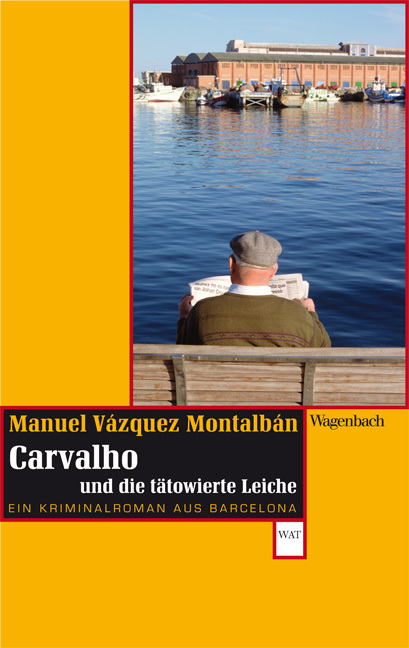 Carvalho und die tätowierte Leiche main product photo