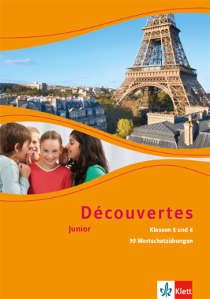 Découvertes Junior 1/2. 99 Wortschatzübungen