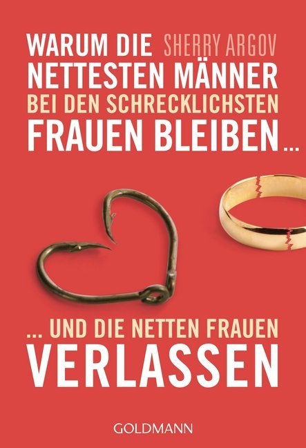 Warum die nettesten Männer bei den schrecklichsten Frauen bleiben ... main product photo