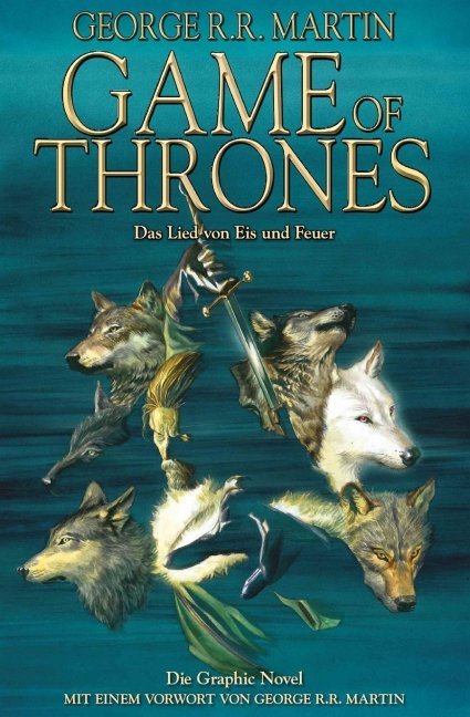 Game of Thrones - Das Lied von Eis und Feuer, Die Graphic Novel. Bd.1 main product photo