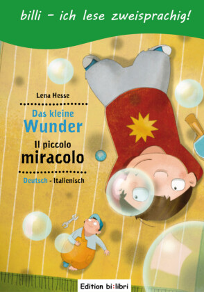 Das kleine Wunder (Deutsch-Italienisch)