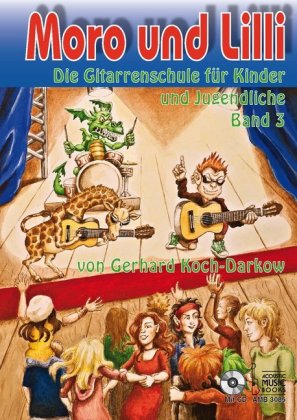 Moro und Lilli. Band 3. Mit CD, m. 1 Audio-CD. Bd.3