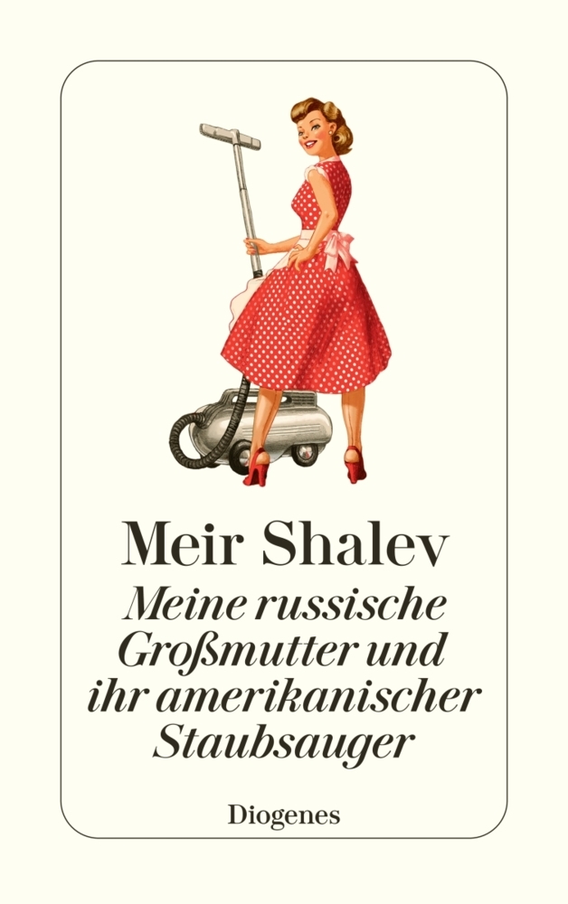 Meine russische Großmutter und ihr amerikanischer Staubsauger main product photo