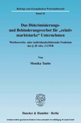 Das Diskriminierungs- und Behinderungsverbot für "relativ marktstarke" Unternehmen. main product photo