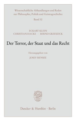 Der Terror, der Staat und das Recht.