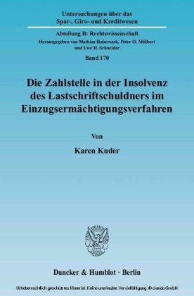 Die Zahlstelle in der Insolvenz des Lastschriftschuldners im Einzugsermächtigungsverfahren.