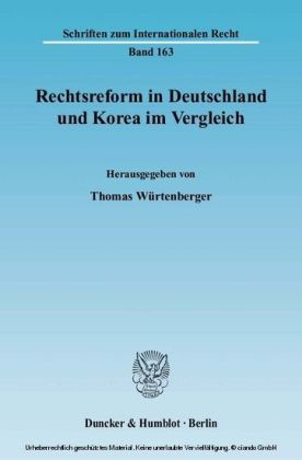 Rechtsreform in Deutschland und Korea im Vergleich.