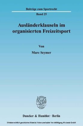 Ausländerklauseln im organisierten Freizeitsport.