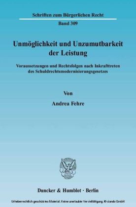 Unmöglichkeit und Unzumutbarkeit der Leistung.