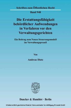 Die Erstattungsfähigkeit behördlicher Aufwendungen in Verfahren vor den Verwaltungsgerichten.