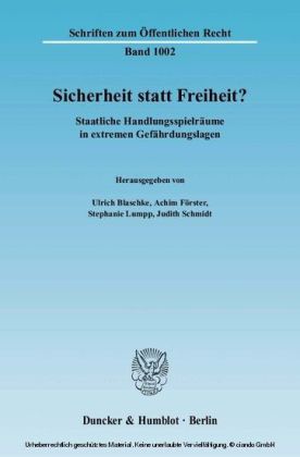 Sicherheit statt Freiheit?
