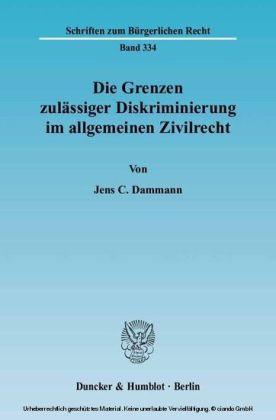 Die Grenzen zulässiger Diskriminierung im allgemeinen Zivilrecht.