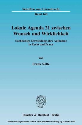 Lokale Agenda 21 zwischen Wunsch und Wirklichkeit.