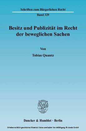 Besitz und Publizität im Recht der beweglichen Sachen.