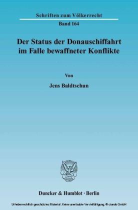 Der Status der Donauschiffahrt im Falle bewaffneter Konflikte.