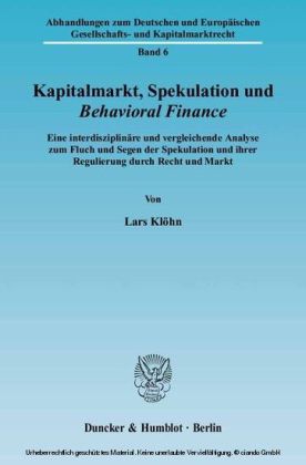 Kapitalmarkt, Spekulation und Behavioral Finance.