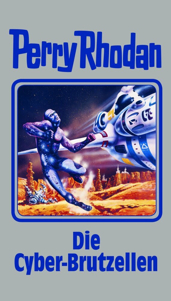 Perry Rhodan - Die Cyber-Brutzellen main product photo