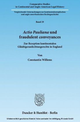 Actio Pauliana und fraudulent conveyances.