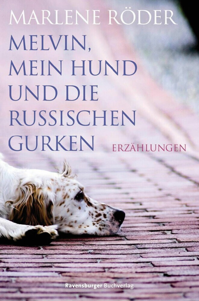 Melvin, mein Hund und die russischen Gurken main product photo