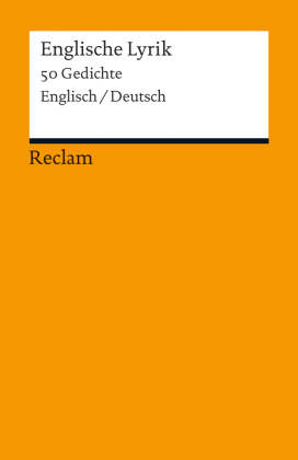 Englische Lyrik. 50 Gedichte. Englisch/Deutsch