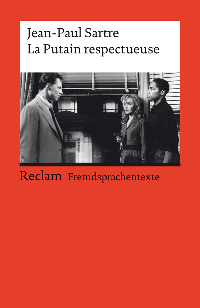 La Putain respectueuse. Pièce en un acte et deux tableaux. Französischer Text mit deutschen Worterklärungen. B2 (GER) main product photo