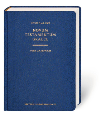 Novum Testamentum Graece, 28. revidierte Auflage, with Dictionary (Greek-Englisch)