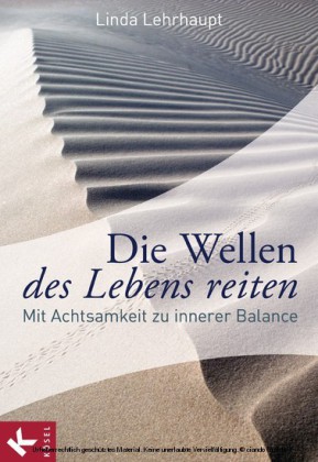 Die Wellen des Lebens reiten