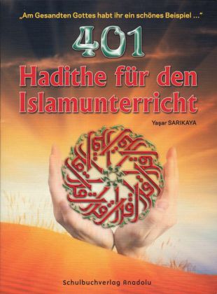 401 Hadithe für den Islamischen Religionsunterricht main product photo