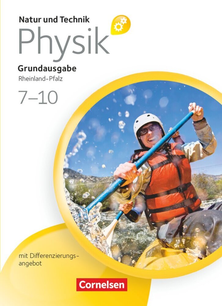 Natur und Technik - Physik: Grundausgabe mit Differenzierungsangebot - Rheinland-Pfalz - Ab 7. Schuljahr main product photo