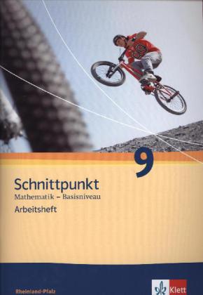 Schnittpunkt Mathematik 9. Ausgabe Rheinland-Pfalz Basisniveau