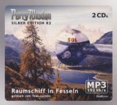 Perry Rhodan Silber Edition (MP3-CDs) 82 - Raumschiff in Fesseln, 2 MP3-CDs
