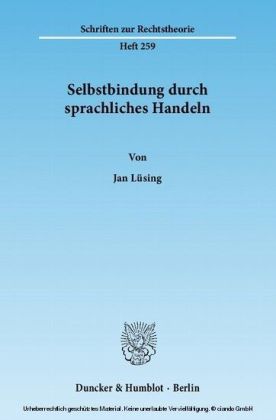 Selbstbindung durch sprachliches Handeln.