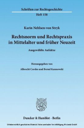 Rechtsnorm und Rechtspraxis im Mittelalter und in früher Neuzeit.