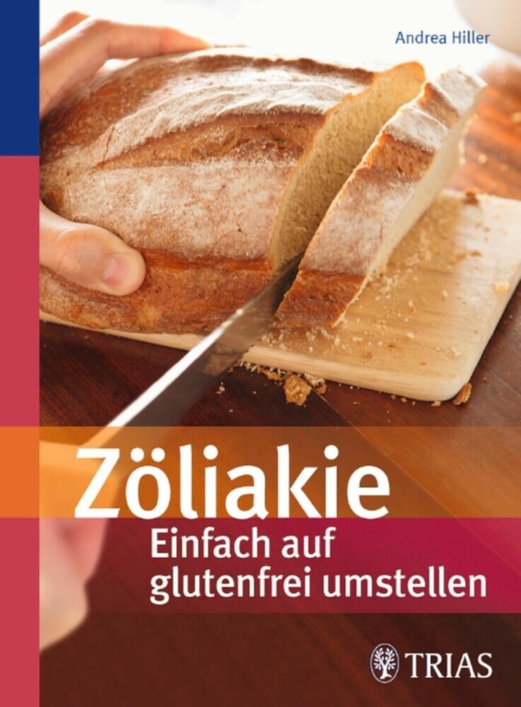 Zöliakie - Einfach auf glutenfrei umstellen main product photo
