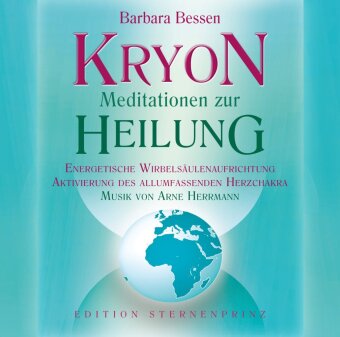 KRYON - Meditationen zur Heilung, 1 Audio-CD