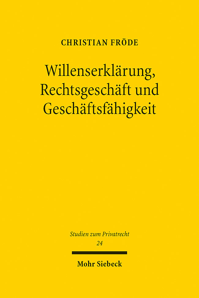 Willenserklärung, Rechtsgeschäft und Geschäftsfähigkeit main product photo