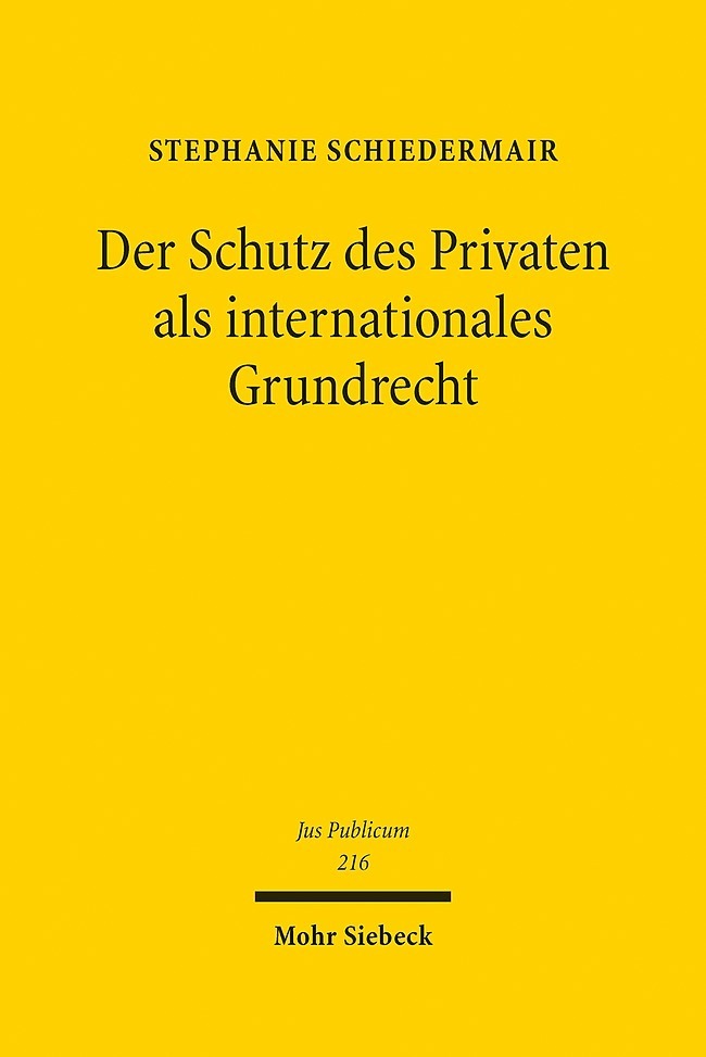 Der Schutz des Privaten als internationales Grundrecht main product photo