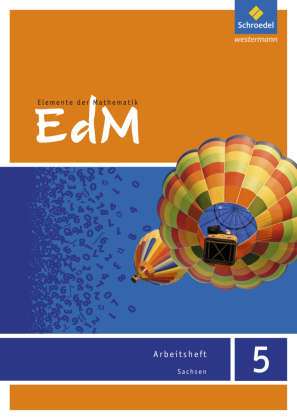 Elemente der Mathematik SI - Ausgabe 2012 für Sachsen
