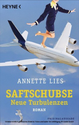 Saftschubse - Neue Turbulenzen