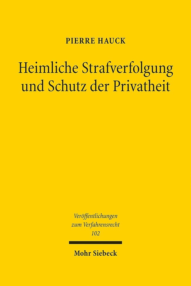Heimliche Strafverfolgung und Schutz der Privatheit main product photo