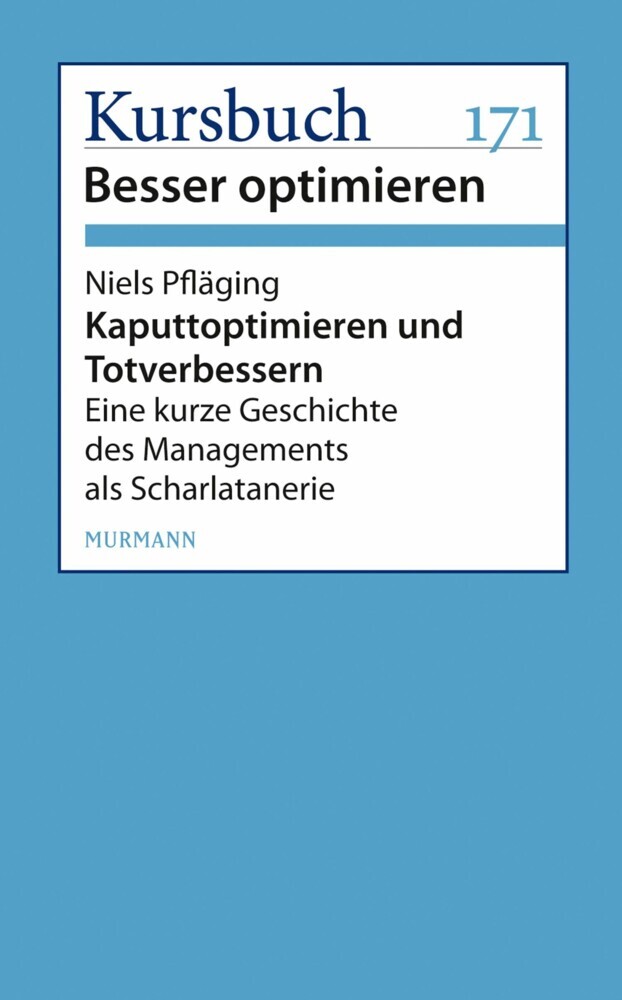 Kaputtoptimieren und Totverbessern main product photo