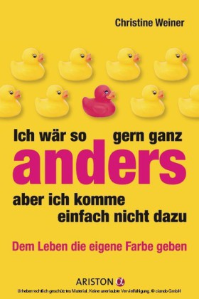Ich wär so gern ganz anders, aber ich komme einfach nicht dazu