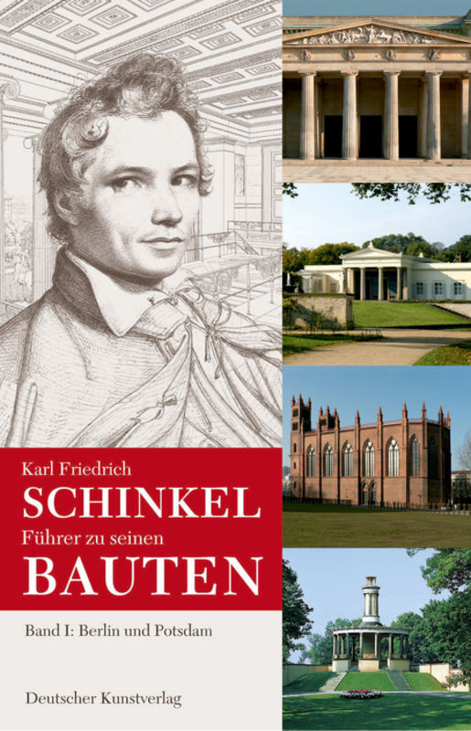 Karl Friedrich Schinkel / Karl Friedrich Schinkel. Führer zu seinen Bauten main product photo
