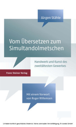 Vom Übersetzen zum Simultandolmetschen
