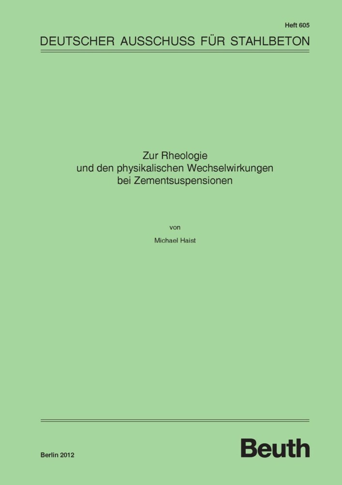 Zur Rheologie und den physikalischen Wechselwirkungen bei Zementsuspensionen main product photo