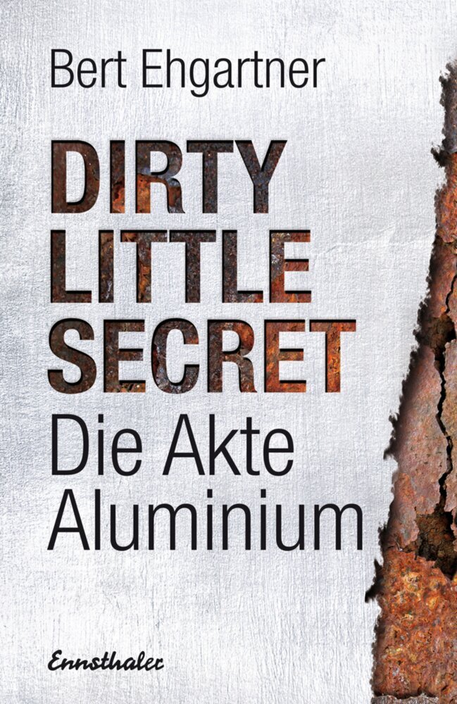 Dirty little secret - Die Akte Aluminium main product photo