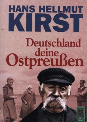 Deutschland deine Ostpreußen