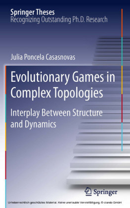 Evolutionary Games in Complex Topologies