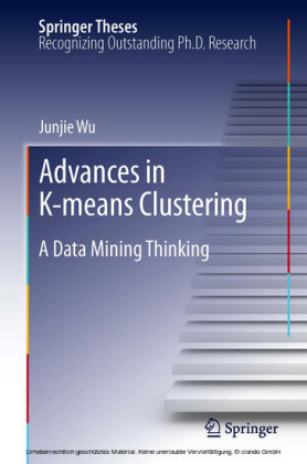 Advances in K-means Clustering